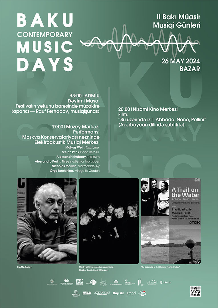 Performances as part of the Festival for New Music "2nd Baku Contemporary Music Days"